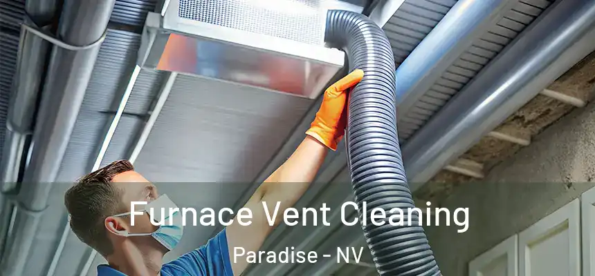 Furnace Vent Cleaning Paradise - NV