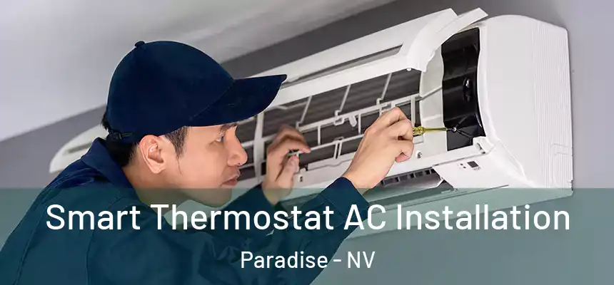 Smart Thermostat AC Installation Paradise - NV